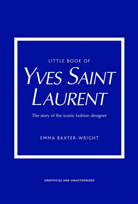 the little book of yves saint laurent|ysl brand book.